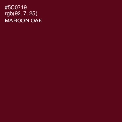 #5C0719 - Maroon Oak Color Image